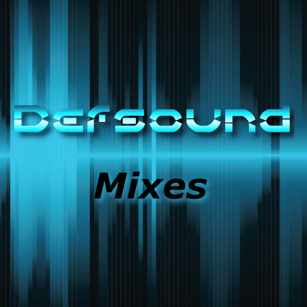 Defsound Mixes